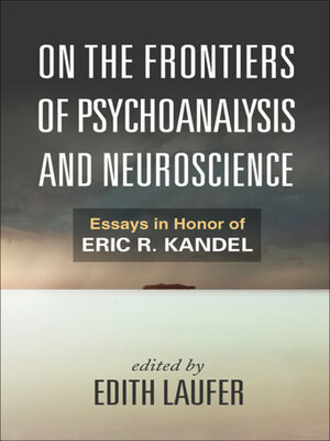 cover image of On the Frontiers of Psychoanalysis and Neuroscience